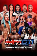 IMPACT Wrestling: Down Under Tour - Day 1