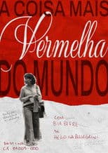 The Most Red Thing in The World