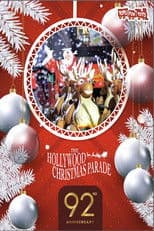 The 92nd Annual Hollywood Christmas Parade