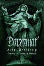 Darzamat - Live Profanity (Visiting the Graves of Heretics)
