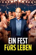 Ein Fest Fürs Leben