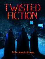 Twisted Fiction