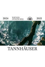 Tannhäuser - Wiener Staatsoper