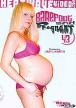 Barefoot and Pregnant 43