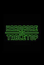 Hardcore Tabletop