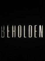Beholden