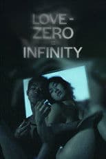 Love − Zero = Infinity
