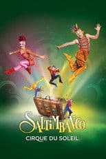 Cirque du Soleil: Saltimbanco