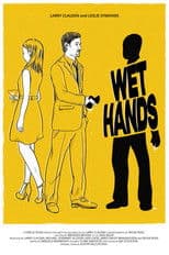 Wet Hands