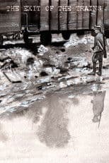 The Exit of the Trains