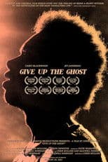Give Up the Ghost