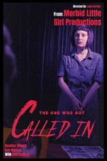 The One Who Got Called In