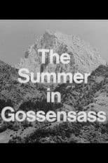 The Summer in Gossensass