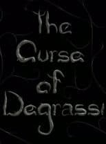 The Curse of Degrassi