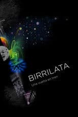 BirriLata, Around by Train