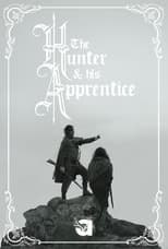 The Hunter and His Apprentice