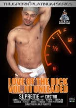 Love of the Dick 3: Unleaded