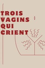 Three Screaming Vaginas