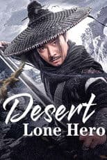 Desert Lone Hero