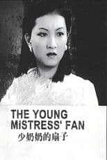 The Young Mistress' Fan