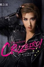 Senhor Cruzeiro! –A Man Loved by the Southern Cross–