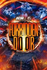 AEW x NJPW Present Forbidden Door 2024