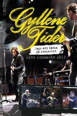 Gyllene Tider: Dags att tänka på konserten