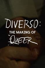 Diverso: The Making of Queer