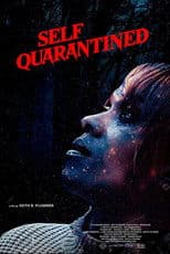 Self Quarantined
