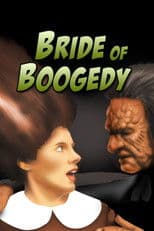 Bride of Boogedy