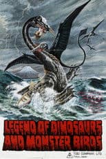Legend of Dinosaurs and Monster Birds