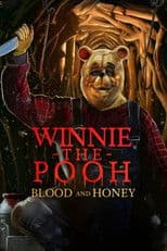 Winnie the Pooh: Blood and Honey