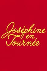 Joséphine en tournée