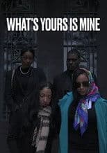 What's Yours Is Mine