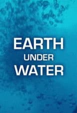 Earth Under Water