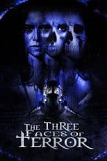 The Three Faces of Terror