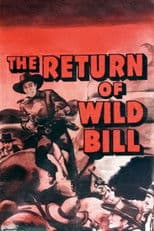 The Return of Wild Bill