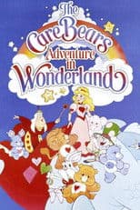 The Care Bears Adventure in Wonderland