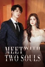Meet With Two Souls