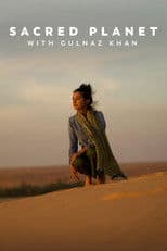 Sacred Planet with Gulnaz Khan