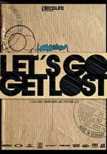 Isenseven: Let's Go Get Lost