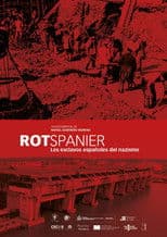 Rotspanier. Los esclavos españoles del nazismo