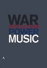 Music, War and Revolution