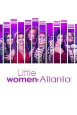 Little Women: Atlanta