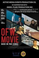 OFW: The Movie