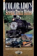 Colorado's Scenic Train Rides