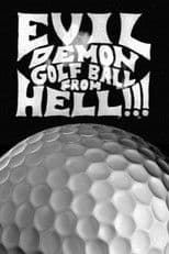 Evil Demon Golfball from Hell!!!