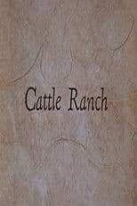 Cattle Ranch