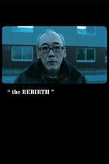 The Rebirth