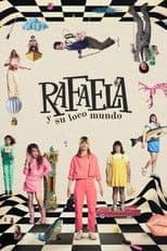Rafaela and Her Crazy World